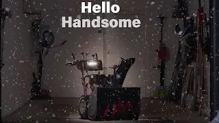 Hello Handsome | Briggs & Stratton Snow Blower