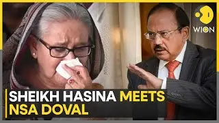 Bangladesh Violence: Sheikh Hasina meets Indian NSA Ajit Doval at an airbase in Delhi | WION