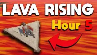 Rust, but Lava is Rising...