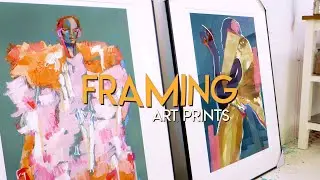 How to frame your GICLEE ART PRINTS like a pro  ✸ Art Framing Tutorial