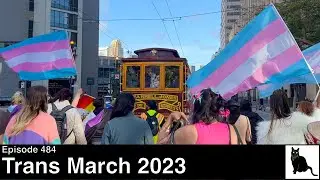 #Trans March 2023, San Francisco #Pride