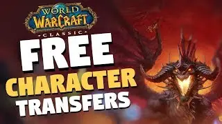 Classic WoW Free Character Transfers for EU & US Realms | World of Warcraft Classic