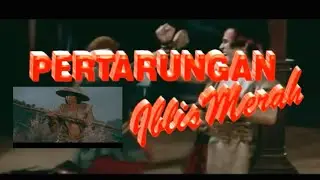 Pertarungan Iblis Merah Dendam Pendekar Iblis merah || Alur Cerita Film Jadul