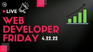 Web Developer Friday - Growing as a Software Engineer
