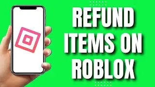 How To Refund Items On Roblox Mobile (2023)