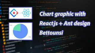 Chart graphic  with ReactJs and Ant design