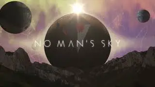 No Man's Sky - Title Screen/MainMenu Concept (2015)