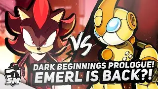 EMERL IS BACK?! Sonic x Shadow Generations Dark Beginnings Prologue Teaser Discussion!