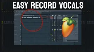 How to Record Vocals in Fl Studio | Tips and Tricks for Beginners