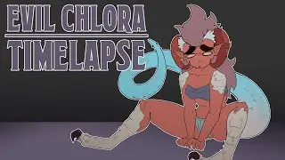 Timelapse : Chlora is really Evil