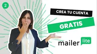 #2 📧 Cómo crear una cuenta en MailerLite (Curso Gratuito MailerLite)