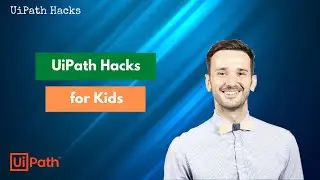 UiPath Hacks for Kids Trailer