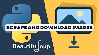 How to Scrape Images From Websites With Python