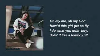 Destiny Rogers - Tomboy (lyrics)