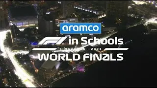 Aramco F1 in Schools 2023 World Finals Highlights