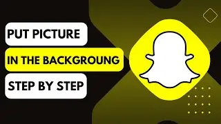 How To Put A Picture In The Background On Snapchat !