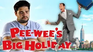 T'as déjà vu PEE-WEE's BIG HOLIDAY ?