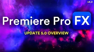 Take a look at What’s New inside Premiere Pro FX Update for Adobe Premiere Pro