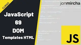 Curso JavaScript: 69. DOM: Templates HTML - 