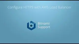 Configure HTTPS with an AWS Load Balancer