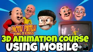 Mobile 3D Cartoon Videos Create Full Course | Course Is Paid But Free For Everyone