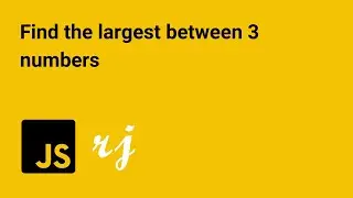 Find the largest between 3 numbers