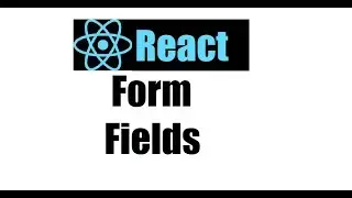 React js 10; Add Form Fields