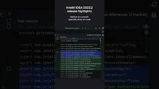 IntelliJ IDEA 2023.2 release highlights - Partial commit