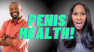 PROTECT YOUR PENIS! 9 Ways to Keep Your Penis Healthy! A Doctor Explains