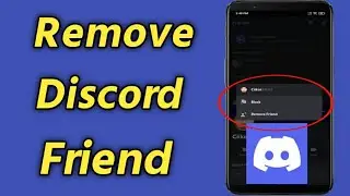 How to Remove Friend on Discord | Delete Discord Friends | Unfriend on Discord