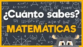 ¿Cuánto Sabes de MATEMÁTICAS? Test de 42 preguntas ➕🧠➖