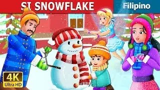 SI SNOWFLAKE | Snowflake Story | entong Pambata | @FilipinoFairyTales