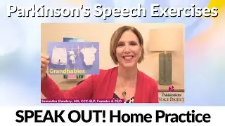 Parkinson's Speech Exercises: Grandbabies