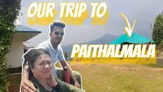 Tour in Paithal mala Best trekking destination in kannur district #paithalmala