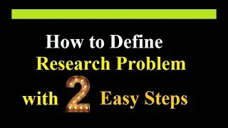 how to define research problem | how to define a research problem with example | step by step guide