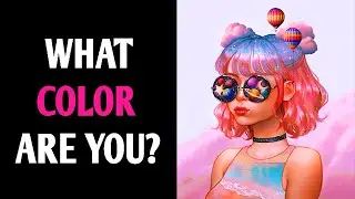 WHAT COLOR ARE YOU? Personality Test Quiz - 1 Million Tests