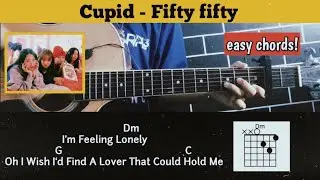 Chord gitar ( Cupid - Fifty-Fifty ) Easy tutorial with lyrics