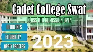 Cadet Collage Swat Admission Open Class 8th | Apply Procedure| Last Date