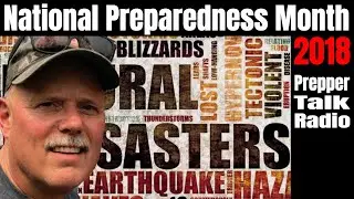 National Preparedness Month 2018  |  Prepper Talk Radio Interview