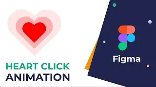 Heart animation on click in Figma | Free Figma tutorials for beginners 2021 | MrSid