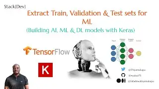 Extract Train, Validation & Test sets for ML #ai #stackdev #artificialintelligence