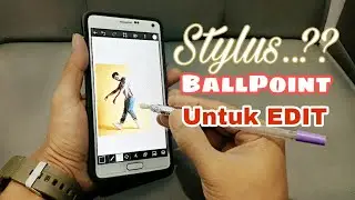 BallPoint Untuk Edit Foto di Android Sebagai Stylus Buatan DIY