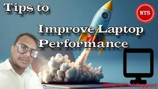 Tips to Improve Laptop Performance |  How to Boost the Performance of Laptop