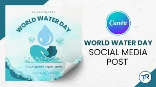 World water day social media post in canva | Canva Social Media Post | Canva Hindi