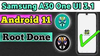 Root Samsung A30 Android 11 One Ui 3.1 || SM-A305F | How to? In 2022 / 2023