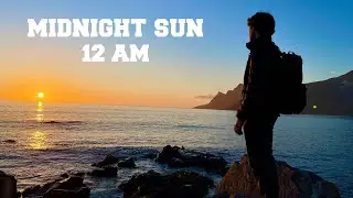 SEEING THE SUN THAT NEVER SETS, THE MIDNIGHT SUN, LOFOTEN, NORWAY (24 HOURS OF SUN EXPERIENCE)