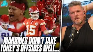 Patrick Mahomes Loses It On Sideline After Toney Offsides Call | Pat McAfee Reacts