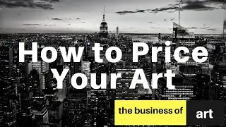 How To Price Your Art