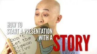 Presentation Expression: How to start a presentation with a story