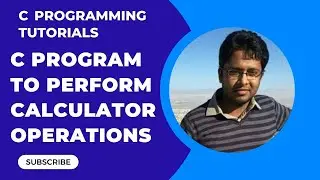 C program to perform Addition Multiplication Subtraction Division and Modulus operations Part-10